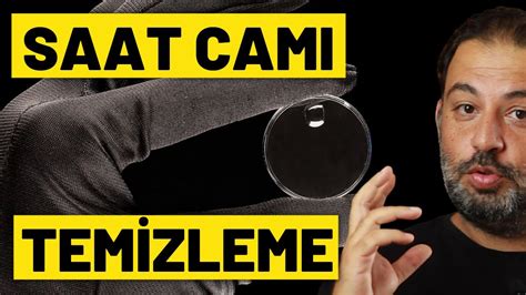 Saat Camı Çizik Giderme ve Saat Cam Çeşitleri .